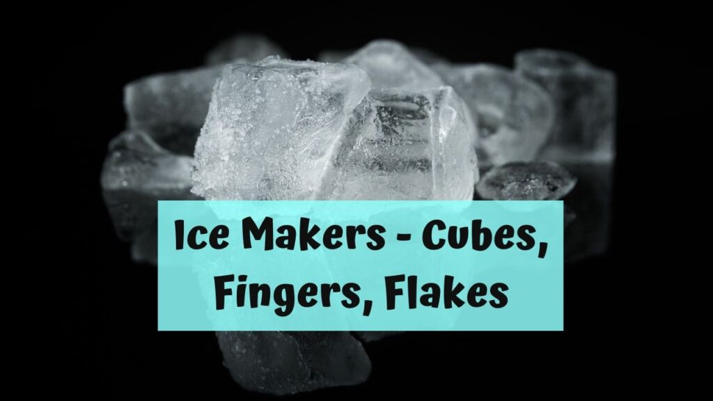 Ice Makers