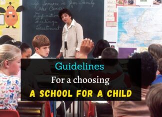 Guidelines for a choosing a school for a child